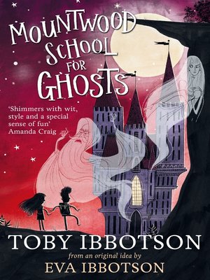 cover image of Mountwood School for Ghosts
